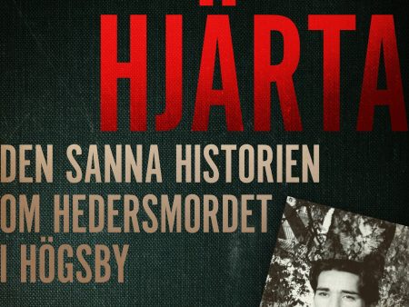 Abbas hjärta – den sanna historien om hedersmordet i Högsby Fashion