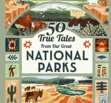 50 True Tales from Our Great National Parks Online now