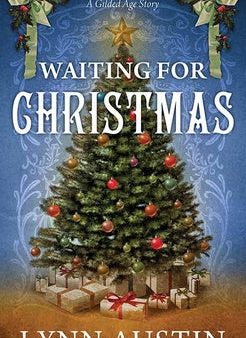 Waiting for Christmas: A Gilded Age Story For Discount