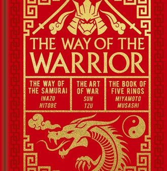 Way of the Warrior: The Way of the Samurai, the Art of War, the Book of Five Rings, The Sale