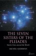 Seven Sisters of the Pleiades: Stories from Around the World, The For Cheap