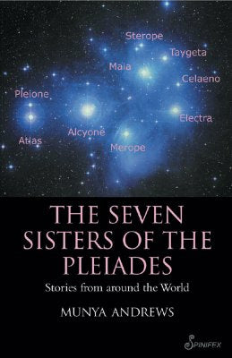 Seven Sisters of the Pleiades: Stories from Around the World, The For Cheap