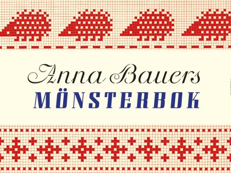 Anna Bauers mönsterbok For Discount