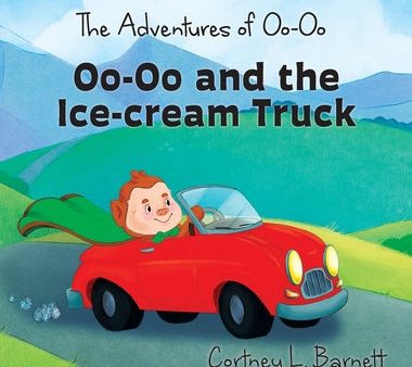 Adventures of Oo-Oo: Oo-Oo and the Ice Cream Truck, The Online Hot Sale