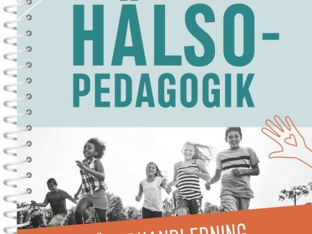 Hälsopedagogik nivå 1 Lärarhandledning Online Hot Sale