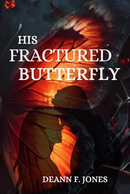 His Fractured Butterfly Discount