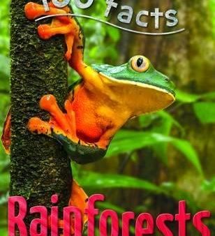 100 Facts: Rainforests Online Hot Sale