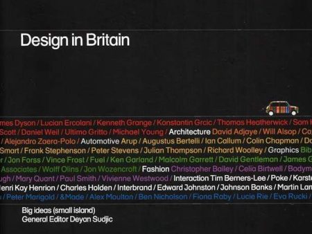 Design In Britain: Big Ideas (Small Island) Hot on Sale