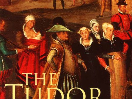 A Brief History Of: The Tudor Age Online Sale